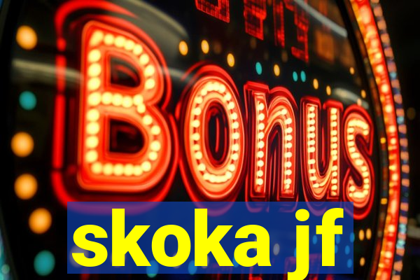 skoka jf